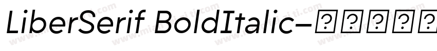 LiberSerif BoldItalic字体转换